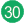 30